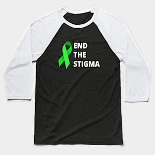 End The Stigma Baseball T-Shirt